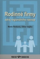 kniha Rodinné firmy zdroj regionálního rozvoje, Profess Consulting 2008