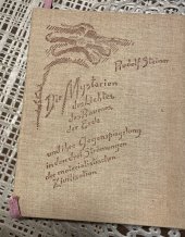 kniha Die Mysterien des Lichtes, des Raumes, der Erde, Philosophisch Anthroposophischer Verlag am Goetheanum Dornach 1937