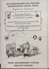 kniha 130 let trati Děčín - Dresden Sonderfahrt / z vlastni jizda, DR Reichsbahndirection Dresden 1981