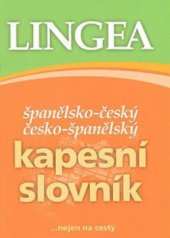 kniha Španělsko-český, česko-španělský kapesní slovník, Lingea 2008