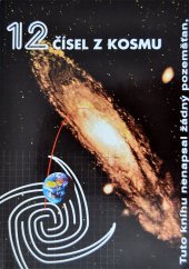 kniha 12 čísel z kosmu, Irena Satinská 1997
