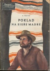 kniha Poklad na Sieře Madre, Práce 1952