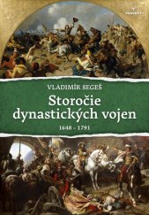 kniha Storočie dynastických vojen (1648-1791), Perfekt 2025