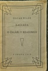 kniha BALADA O ŽALÁŘI V READINGU, Kamila Neumannová 1919