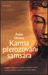kniha Karma, přerozování, samsára, DharmaGaia 1999