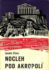 kniha Nocleh pod akropolí Pro mládež, Albatros 1969