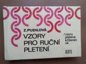 kniha Vzory pro ruční pletení Vzory pletené křížením ok, SNTL 1974