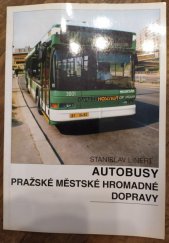 kniha Autobusy pražské městské hromadné dopravy, Dopravní podnik hl. m. Prahy 1995