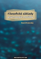 kniha Filosofické základy psychologie morálky, Bor 2015