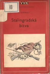 kniha Stalingradská bitva, Naše vojsko 1953