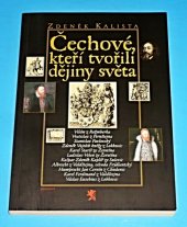 kniha Čechové, kteří tvořili dějiny světa, Garamond 2009