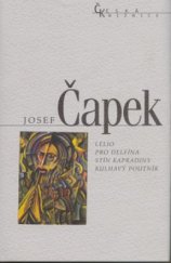 kniha Lelio Pro delfína ; Stín kapradiny ; Kulhavý poutník, Nakladatelství Lidové noviny 2005