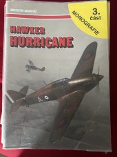 kniha Hawker Hurricane 3.část Monografie, AJ-Press  2008