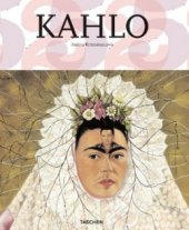 kniha Frida Kahlo 1907-1954 : utrpení a vášeň, Slovart 2010