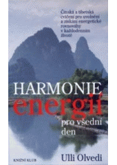kniha Harmonie energií pro všední den, Knižní klub 2002