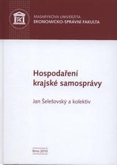 kniha Hospodaření krajské samosprávy, Masarykova univerzita 2010