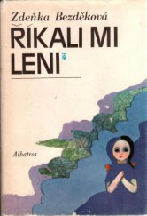 kniha Říkali mi Leni, Albatros 1975
