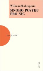kniha Mnoho povyku pro nic sv. 167, Artur 2022