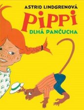 kniha Pippi Dlhá Pančucha, Slovart 2016