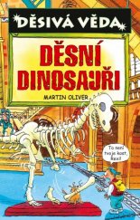 kniha Děsní dinosauři, Egmont 2011