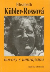 kniha Hovory s umírajícími, Signum unitatis 1992