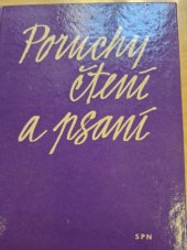 kniha Poruchy čtení a psaní Vývojová dyslexie, SPN 1966