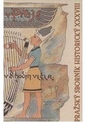 kniha Pražský sborník historický XXXVIII, Scriptorium 2010