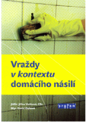 kniha Vraždy v kontextu domácího násilí, proFem 2015