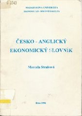kniha Česko-anglický ekonomický slovník, Masarykova univerzita 1996