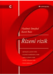 kniha Řízení rizik, Grada 2003