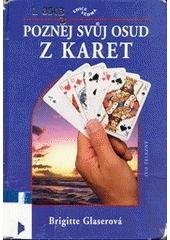 kniha Poznej svůj osud z karet, Ivo Železný 1998