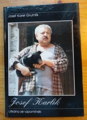 kniha Josef Karlík utkáno ze vzpomínek, Šimon Ryšavý 1996