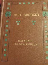 kniha Nápadníci Rom., J. Otto 1910