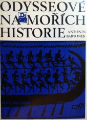 kniha Odysseové na mořích historie, Mladá fronta 1976