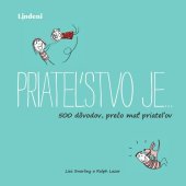 kniha Priateľstvo je…, Lindeni 2021