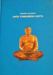 kniha Umění starověkého Egypta příručka pro žáky waldorfských škol, Michael 2004