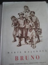 kniha Bruno aneb dobrodružství německého chlapce v české vesnici, SNDK 1957