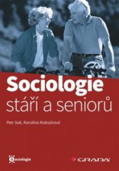 kniha Sociologie stáří a seniorů, Grada 2012