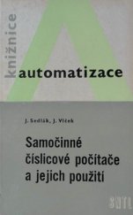 kniha Samočinné číslicové počítače a jejich použití, SNTL 1966