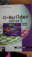kniha C++ Builder verze 5.0 podrobný průvodce, Grada 2000