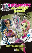 kniha Monster High – Ghúlmošky se chtějí bavit, CooBoo 2013