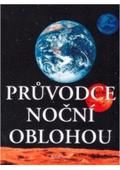 kniha Průvodce noční oblohou, Mladá fronta 2007