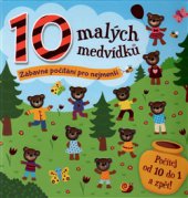 kniha 10 malých medvídků, Slovart 2015