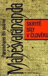 kniha Skryté síly v člověku, Mladá fronta 1992