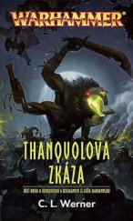 kniha Warhammer - Thanquol a Kostilam 3. - Thanquolova zkáza, Polaris 2017