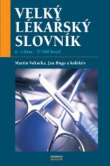 kniha Velký lékařský slovník, Maxdorf 2006