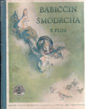 kniha Babiččin Šmodrcha, Komenium 1947