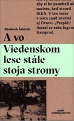 kniha A vo Viedenskom lese stále stoja stromy, Absynt 2016
