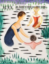 kniha 80. aukční den Galerie Kodl Neděle 27. května Žofín Slovanský dům, Galerie Kodl 2018