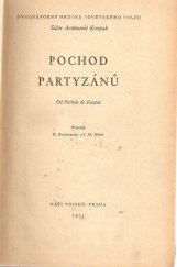 kniha Pochod partyzánů Od Putivlu do Karpat, Naše vojsko 1951